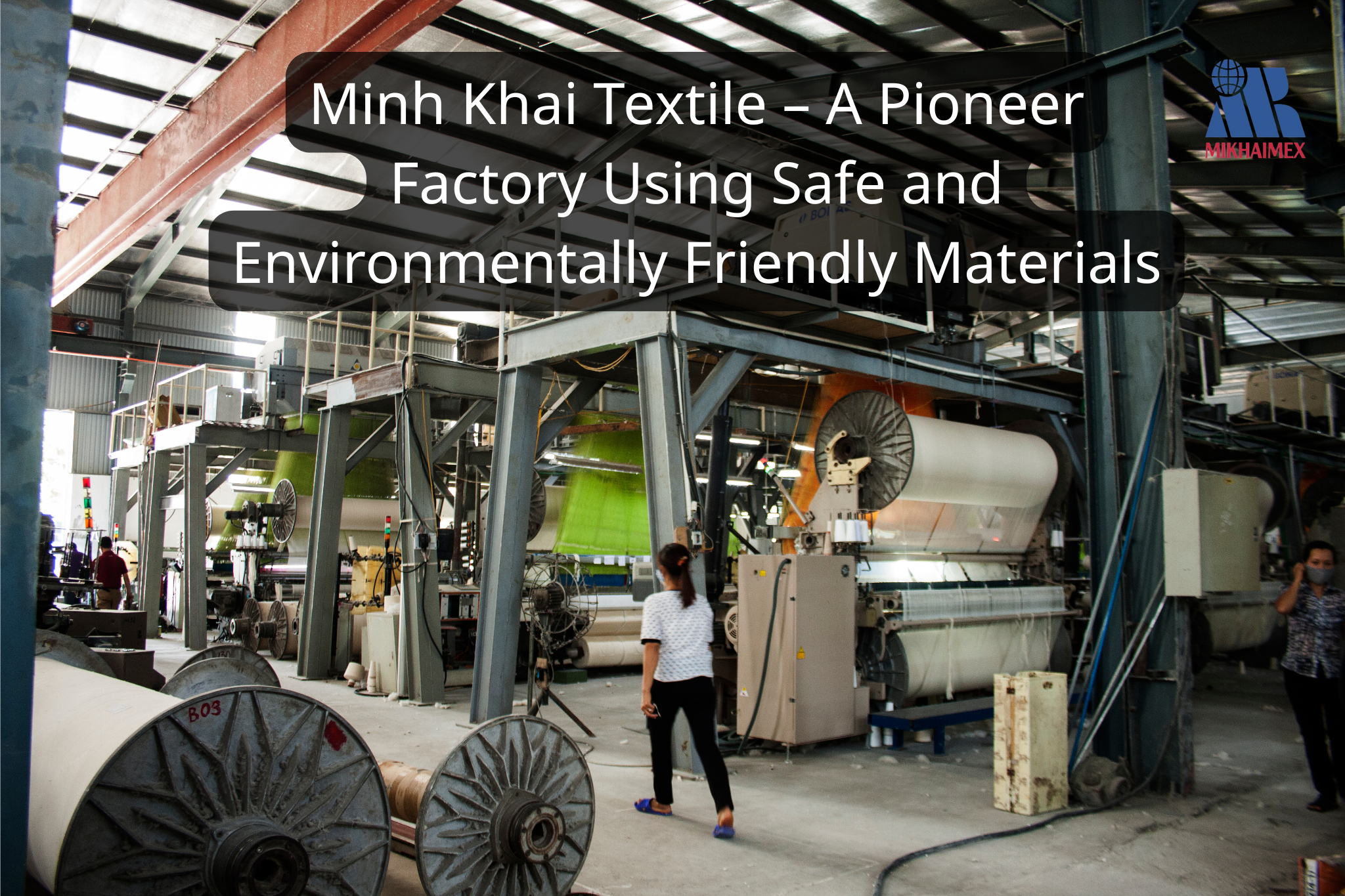 Minh Khai Textile