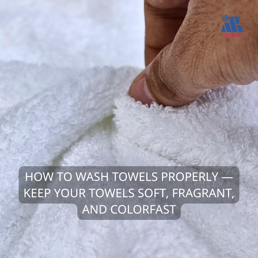 HOW TO WASH TOWELS PROPERLY