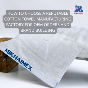cotton towel manufacturing factory