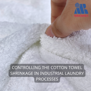 cotton towel shrinkage