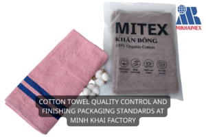 Cotton towel quality control
