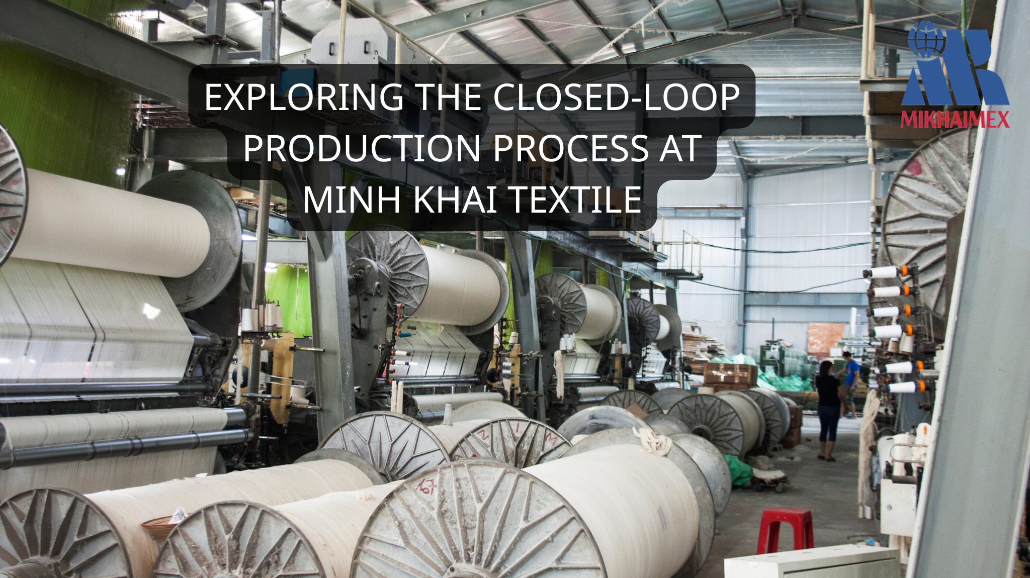 Minh Khai Textile